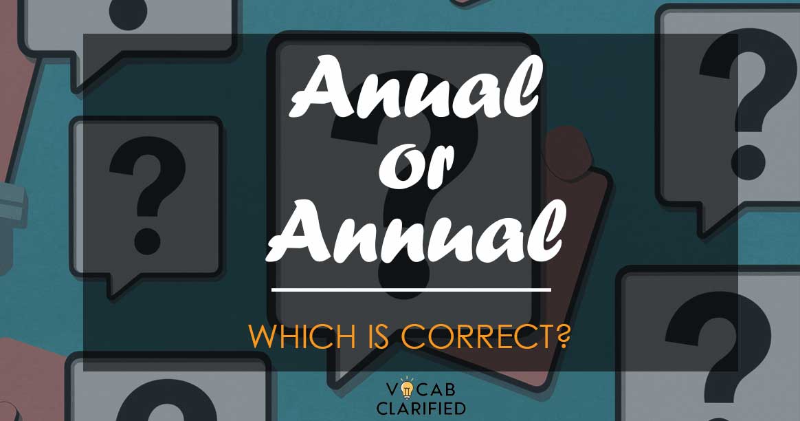 Anual Or Annual