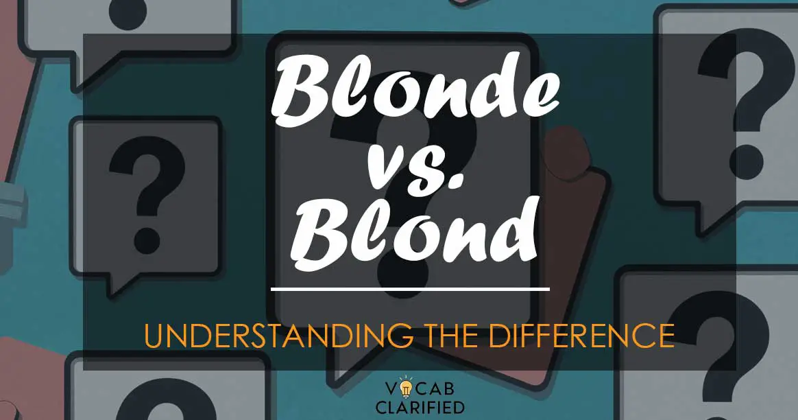 Blonde vs. Blond