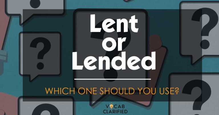 Lent Or Lended